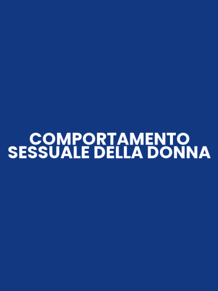 COMPORTAMENTO SESSUALE DELLA DONNA