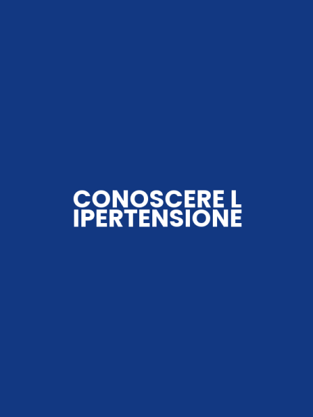 CONOSCERE L IPERTENSIONE