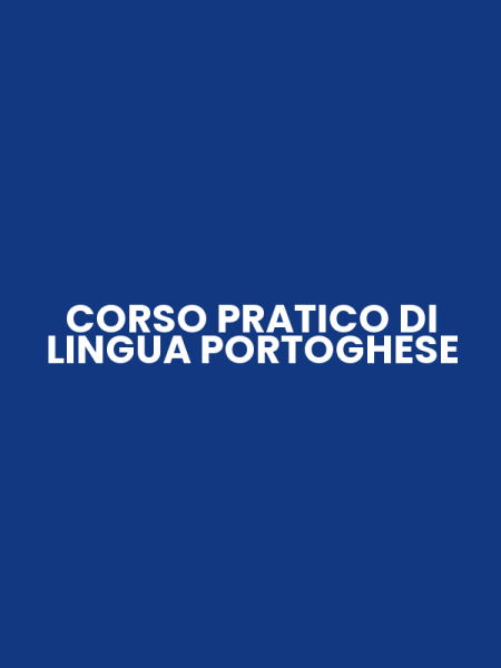 CORSO PRATICO DI LINGUA PORTOGHESE