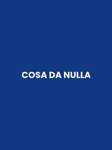 COSA DA NULLA