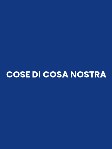 COSE DI COSA NOSTRA
