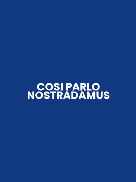 COSI PARLO NOSTRADAMUS