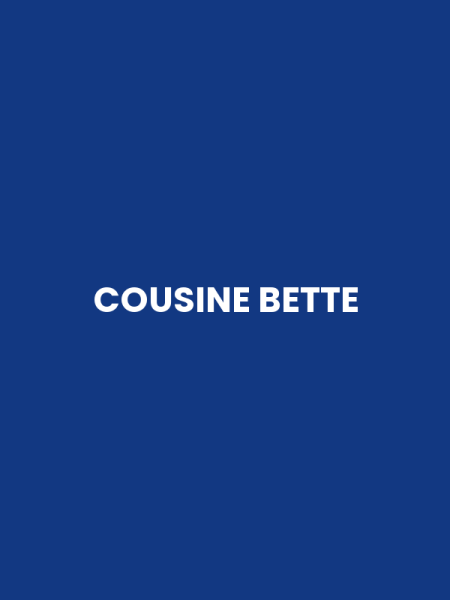 COUSINE BETTE
