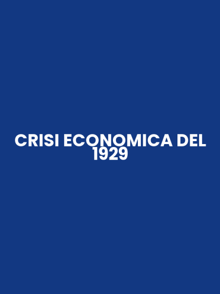CRISI ECONOMICA DEL 1929
