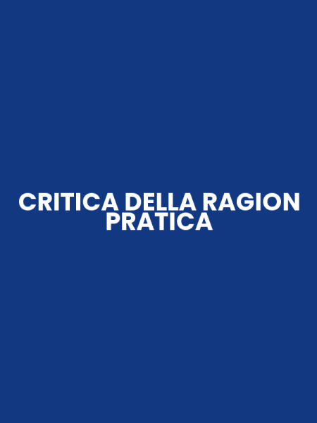 CRITICA DELLA RAGION PRATICA