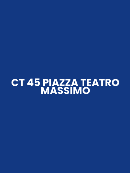 CT 45 PIAZZA TEATRO MASSIMO
