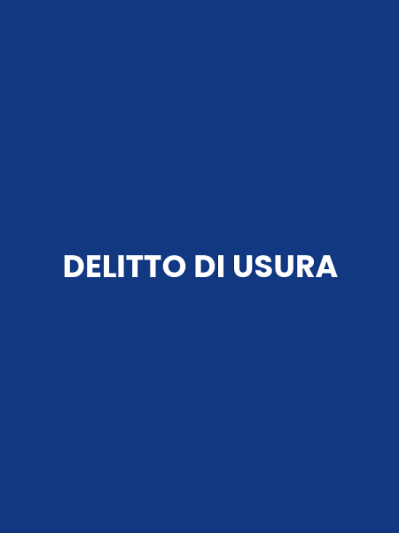 DELITTO DI USURA