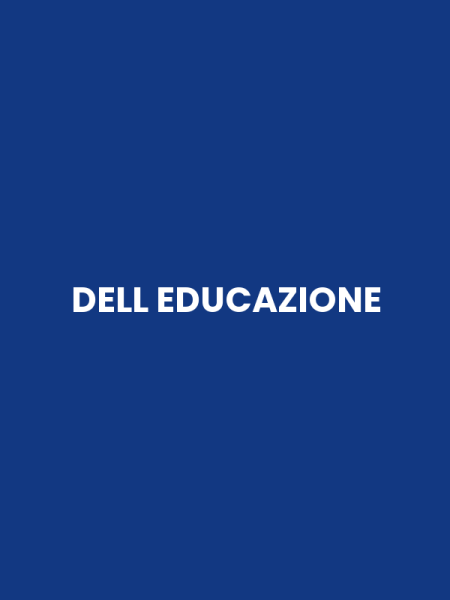 DELL EDUCAZIONE