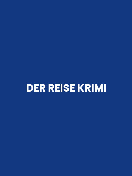 DER REISE KRIMI