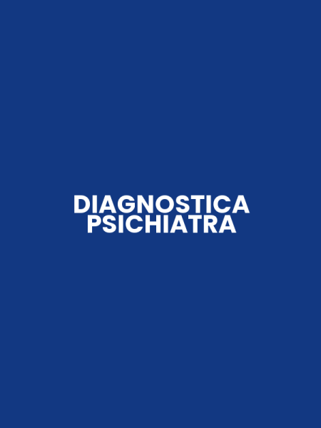 DIAGNOSTICA PSICHIATRA
