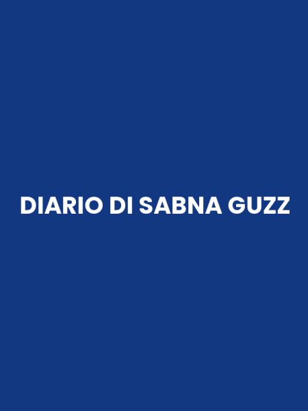 DIARIO DI SABNA GUZZ