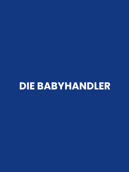 DIE BABYHANDLER