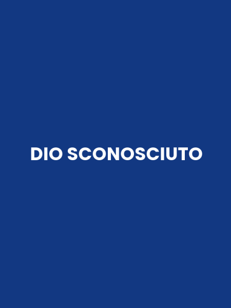 DIO SCONOSCIUTO