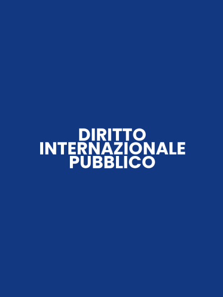 DIRITTO INTERNAZIONALE PUBBLICO