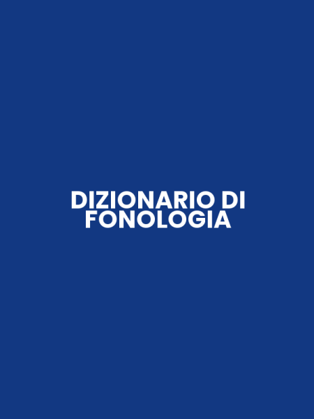 DIZIONARIO DI FONOLOGIA