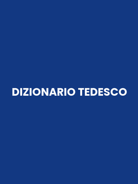 DIZIONARIO TEDESCO