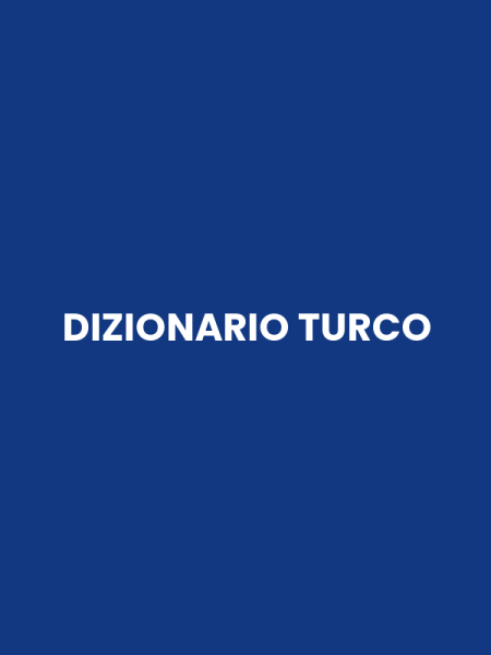 DIZIONARIO TURCO