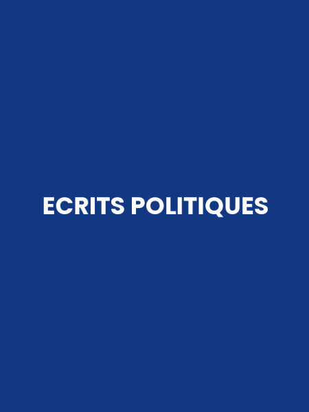 ECRITS POLITIQUES