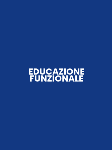 EDUCAZIONE FUNZIONALE