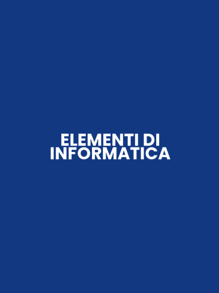 ELEMENTI DI INFORMATICA