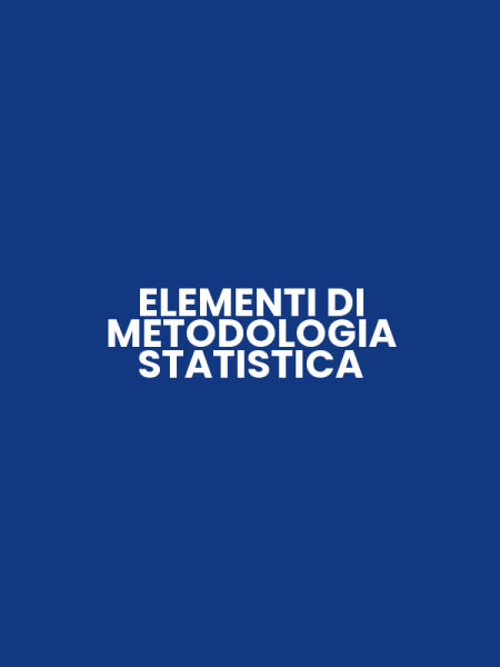 ELEMENTI DI METODOLOGIA STATISTICA