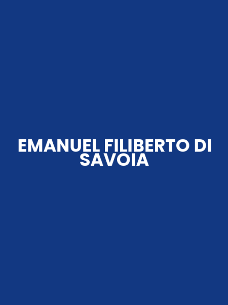 EMANUEL FILIBERTO DI SAVOIA