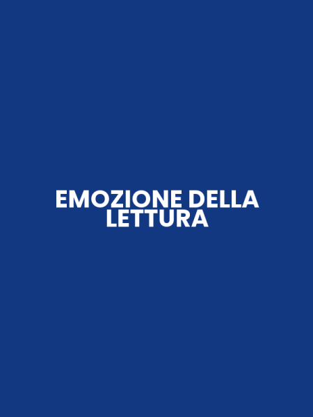 EMOZIONE DELLA LETTURA