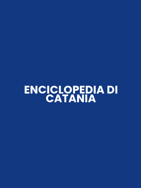 ENCICLOPEDIA DI CATANIA