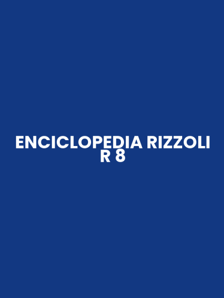 ENCICLOPEDIA RIZZOLI R 8