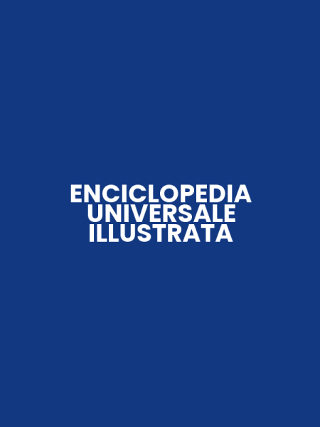 ENCICLOPEDIA UNIVERSALE ILLUSTRATA