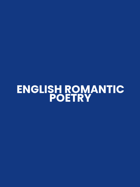 ENGLISH ROMANTIC POETRY