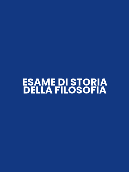 ESAME DI STORIA DELLA FILOSOFIA
