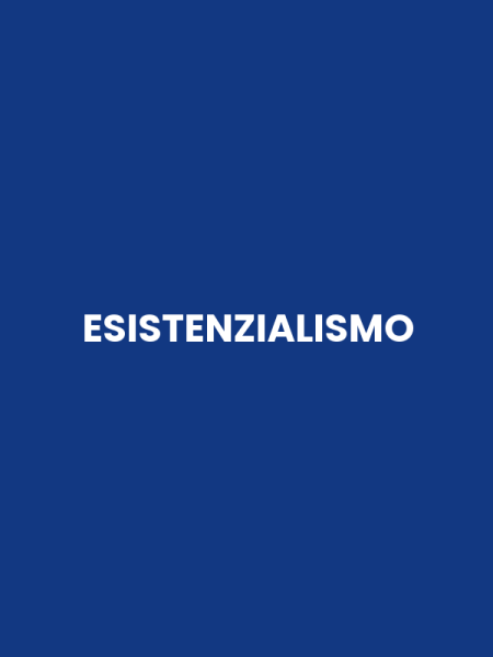 ESISTENZIALISMO