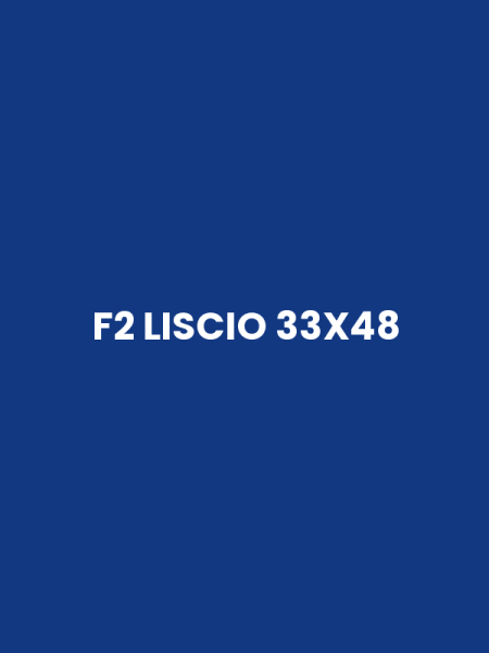 F2 LISCIO 33X48
