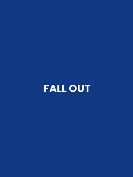 FALL OUT