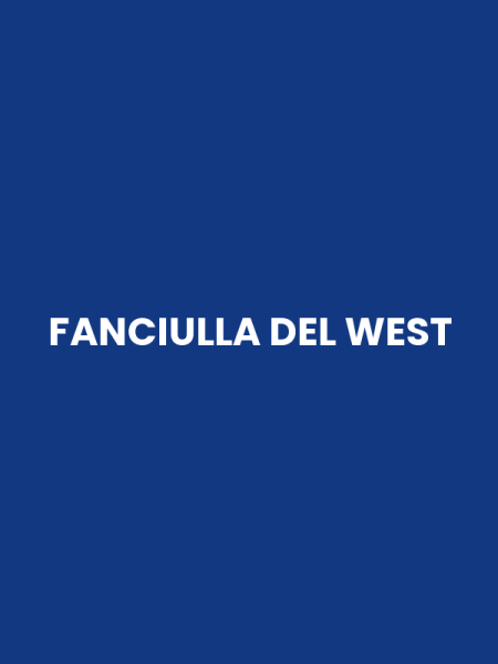 FANCIULLA DEL WEST