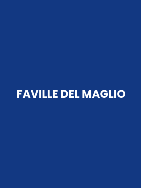 FAVILLE DEL MAGLIO