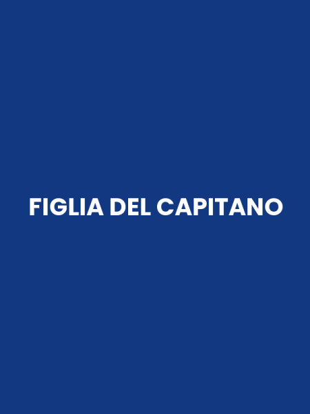 FIGLIA DEL CAPITANO