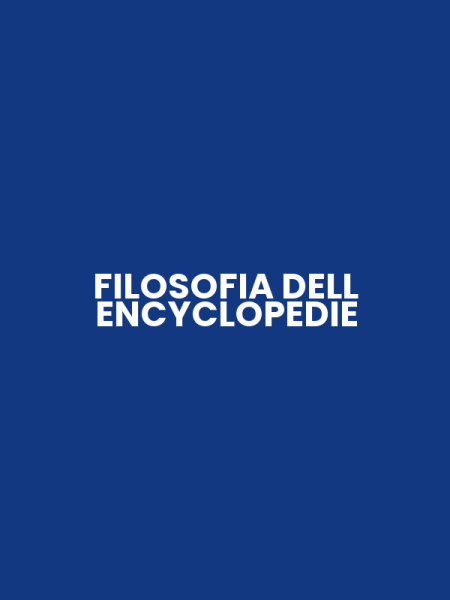 FILOSOFIA DELL ENCYCLOPEDIE
