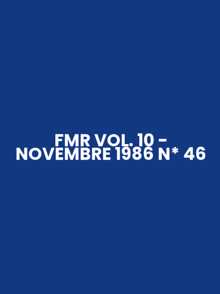 FMR VOL. 10 - NOVEMBRE 1986 N* 46