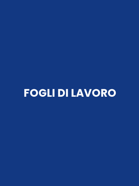 FOGLI DI LAVORO
