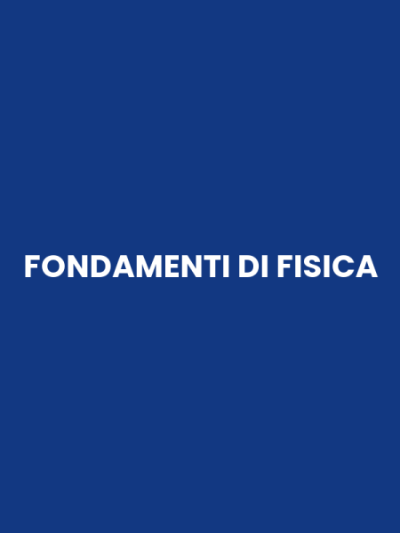 FONDAMENTI DI FISICA