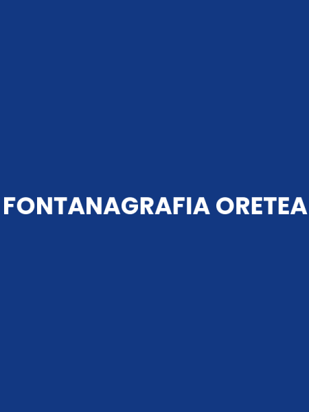 FONTANAGRAFIA ORETEA