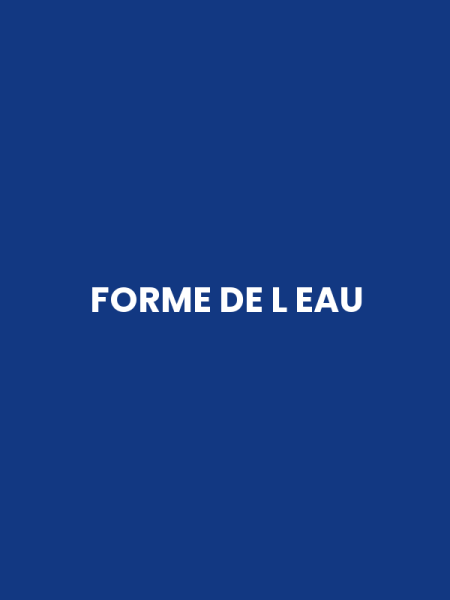 FORME DE L EAU