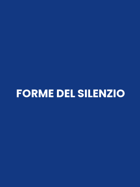 FORME DEL SILENZIO