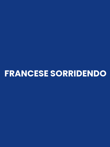 FRANCESE SORRIDENDO