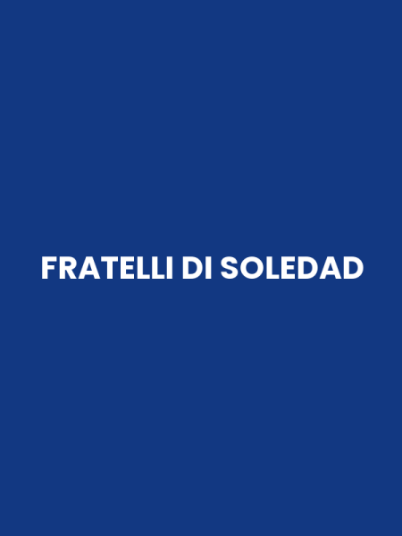 FRATELLI DI SOLEDAD