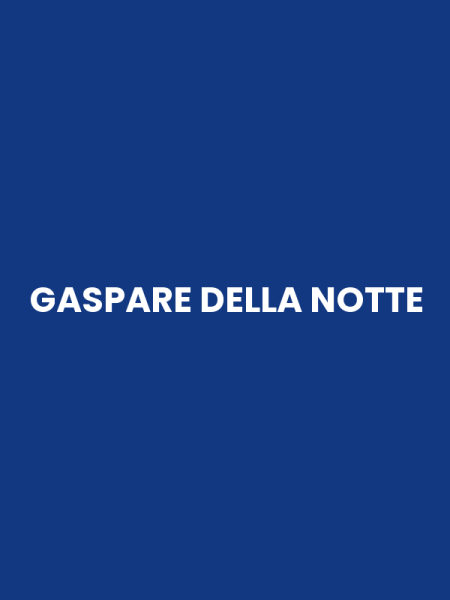 GASPARE DELLA NOTTE