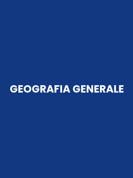 GEOGRAFIA GENERALE