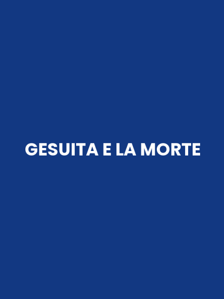 GESUITA E LA MORTE